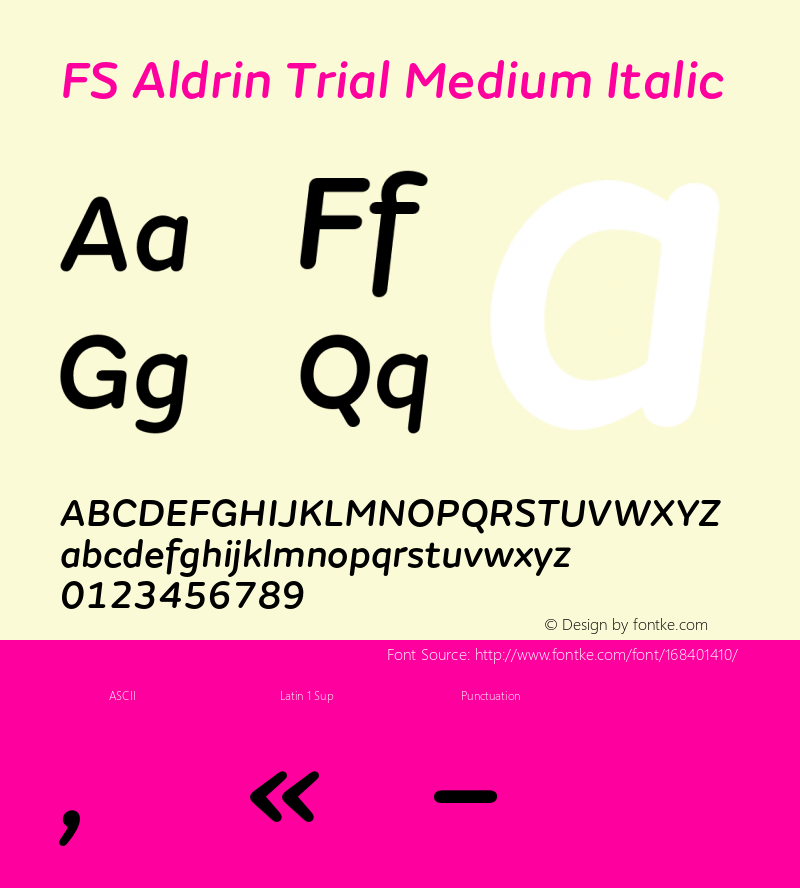 FS Aldrin Trial Medium Italic Version 1.001;PS 001.001;hotconv 1.0.88;makeotf.lib2.5.64775图片样张