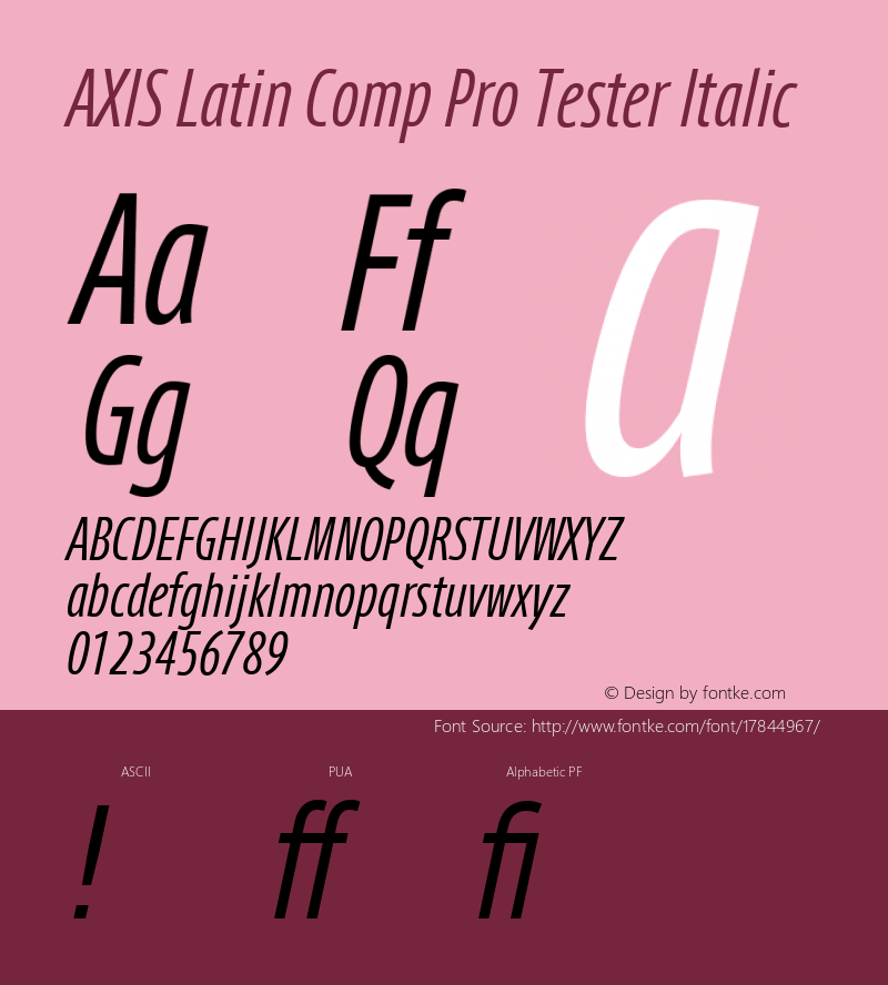 AXIS Latin Comp Pro Tester Italic Version 1.101;PS 1.000;Core 1.0.38;makeotf.lib1.6.5960; TT 0.93图片样张