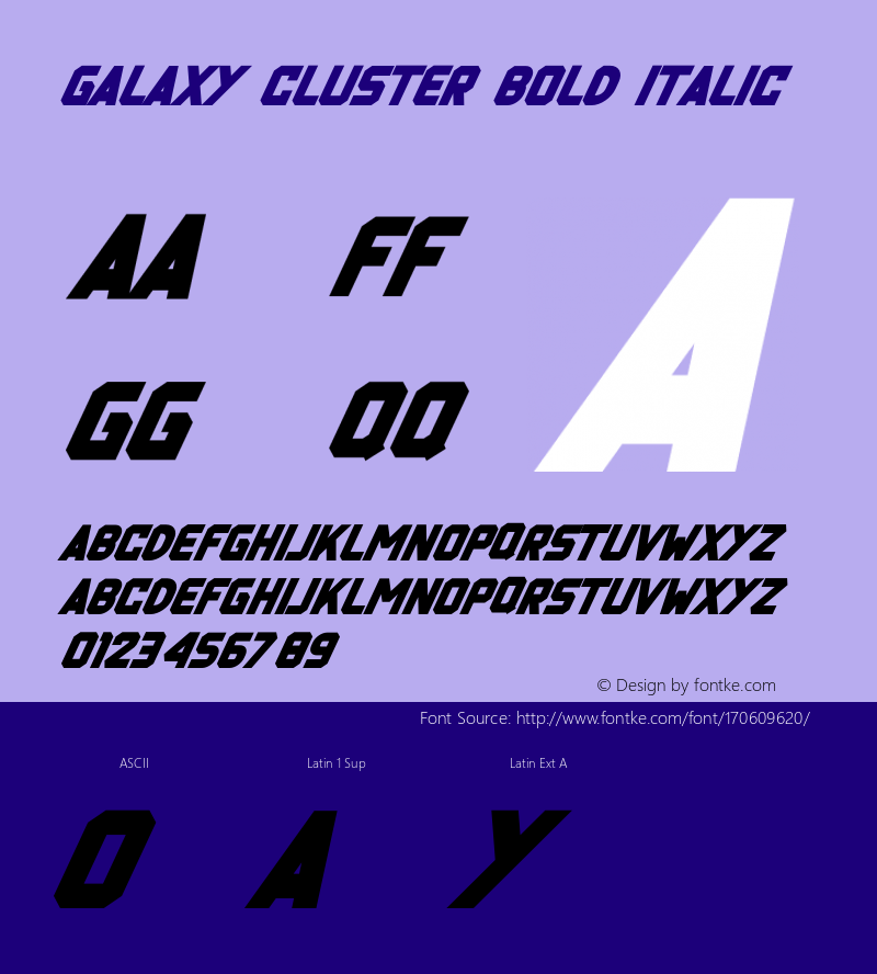 Galaxy Cluster Bold Italic Version 1.003;Fontself Maker 3.5.4图片样张