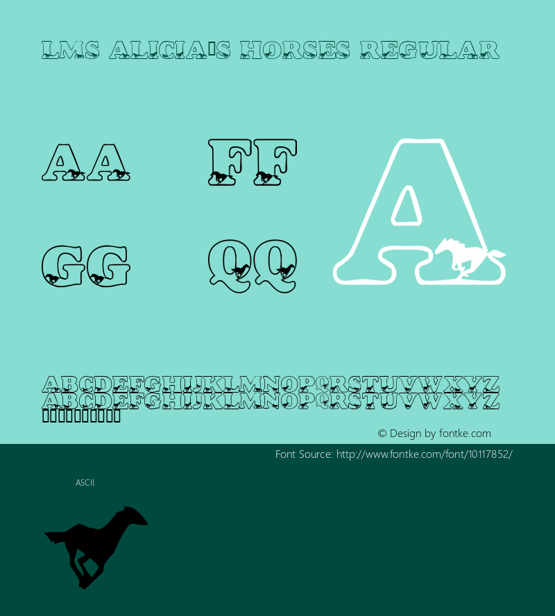 LMS Alicia's Horses Regular Macromedia Fontographer 4.1 1/29/2002图片样张