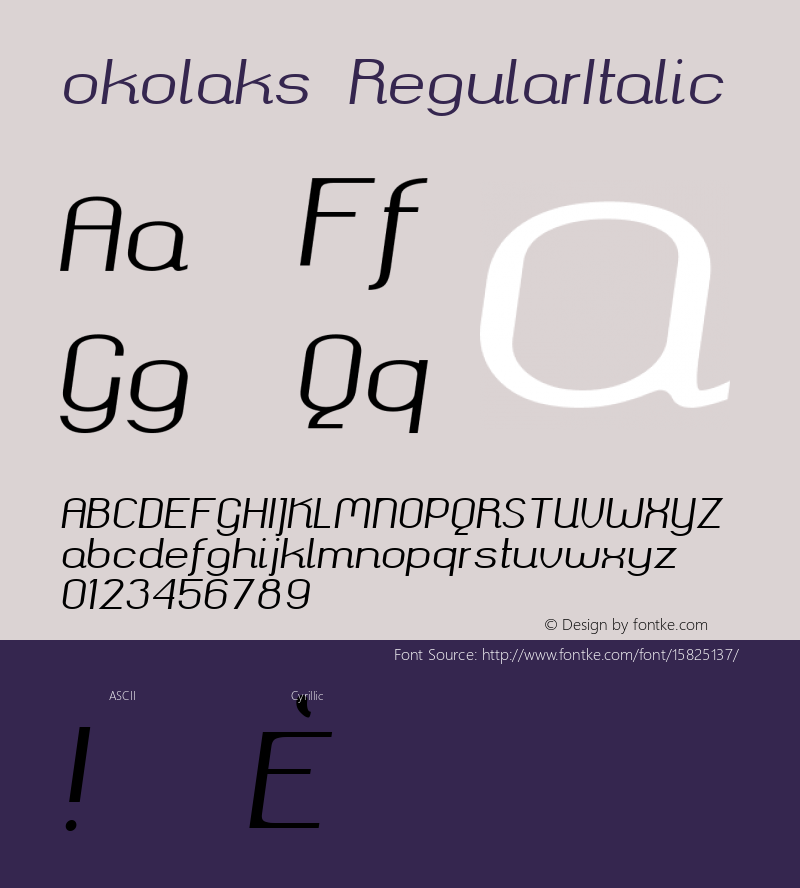 okolaks RegularItalic Version 000.6.0 ; ttfautohint (v1.4.1)图片样张