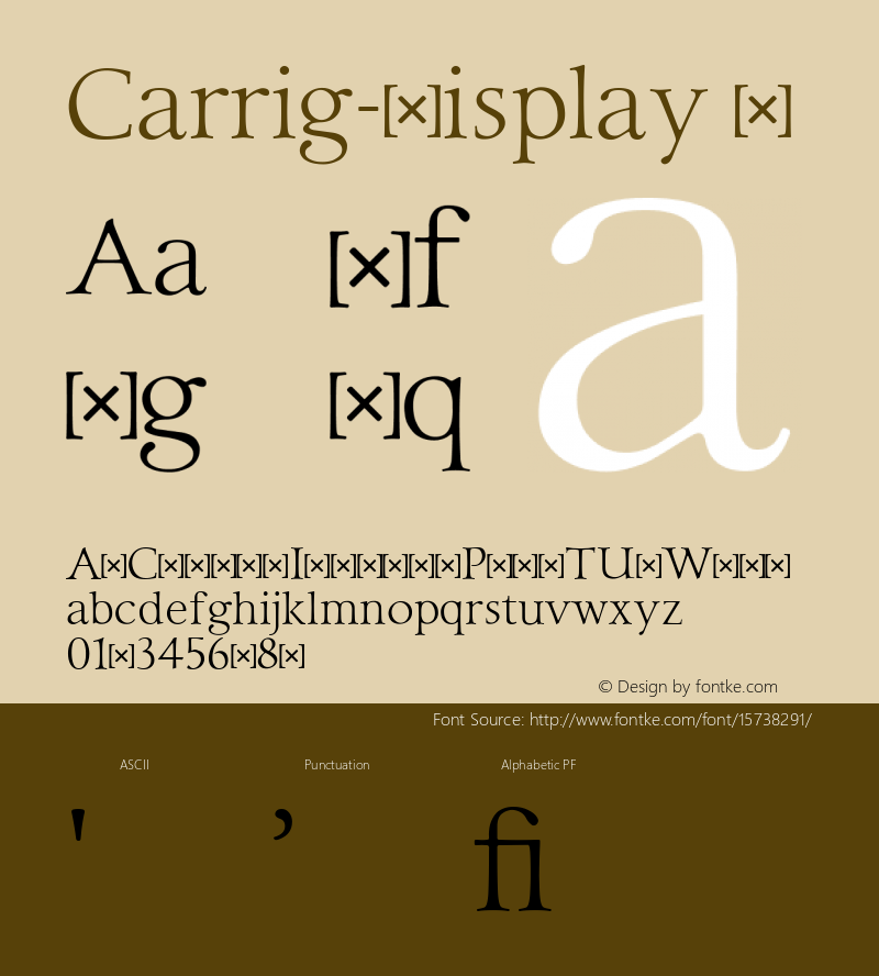 Carrig-Display ☞ Version 1.000;PS 002.000;hotconv 1.0.70;makeotf.lib2.5.58329;com.myfonts.easy.paulo-goode.carrig.display.wfkit2.version.4t9C图片样张