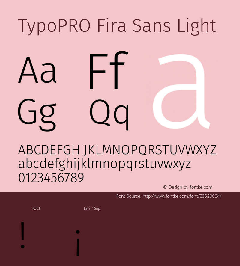 TypoPRO Fira Sans Light Version 4.203;PS 004.203;hotconv 1.0.88;makeotf.lib2.5.64775图片样张