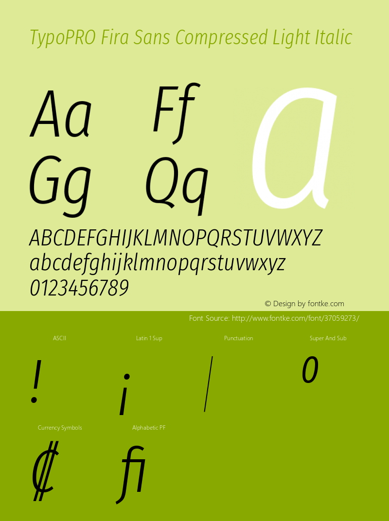 TypoPRO Fira Sans Compressed Light Italic Version 4.301;PS 004.301;hotconv 1.0.88;makeotf.lib2.5.64775图片样张
