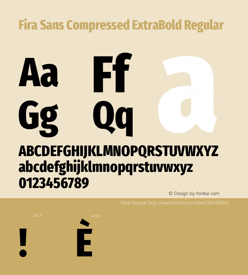 Fira Sans Compressed ExtraBold Regular Version 4.203;PS 004.203;hotconv 1.0.88;makeotf.lib2.5.64775; ttfautohint (v1.4.1)图片样张