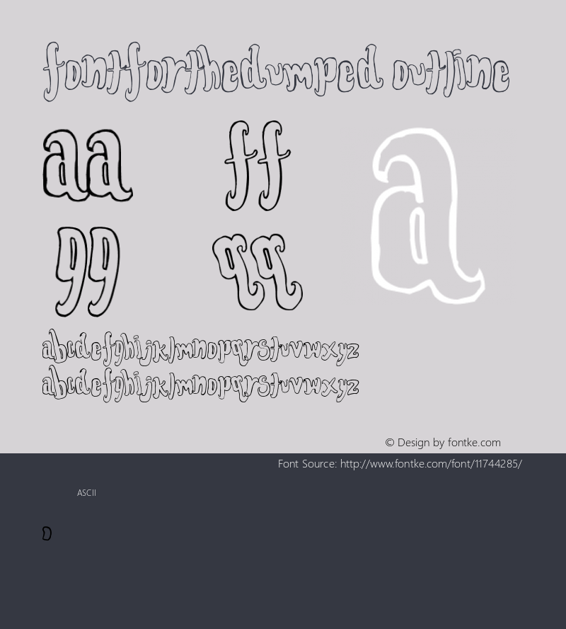 FontForTheDumped Outline Version Macromedia Fontograp图片样张