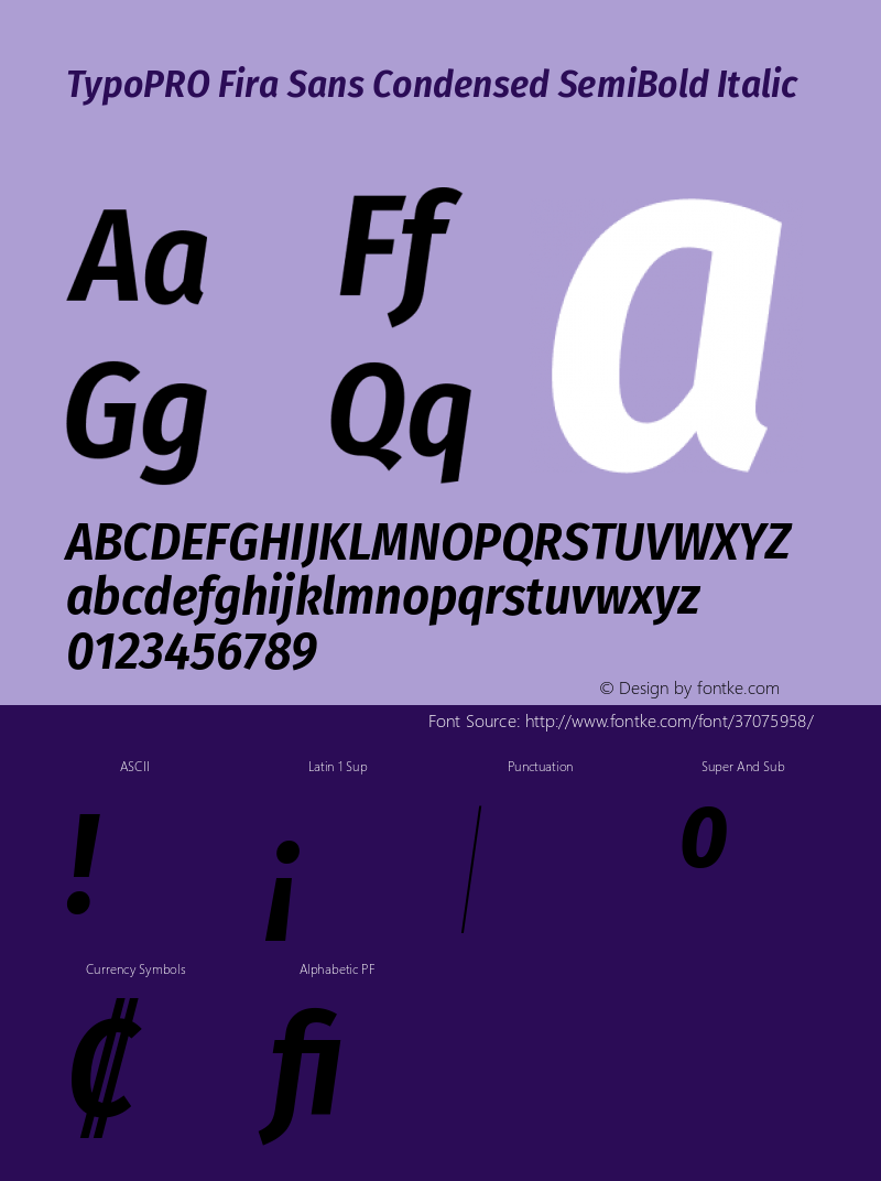 TypoPRO Fira Sans Condensed SemiBold Italic Version 4.301;PS 004.301;hotconv 1.0.88;makeotf.lib2.5.64775图片样张