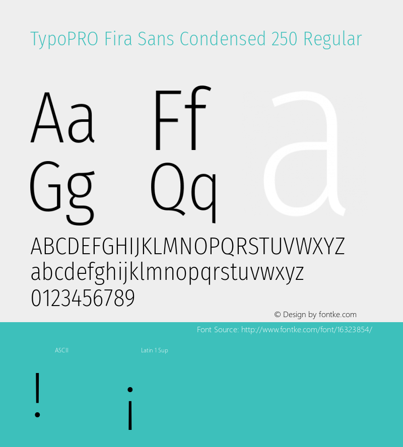 TypoPRO Fira Sans Condensed 250 Regular Version 4.202;PS 004.202;hotconv 1.0.88;makeotf.lib2.5.64775图片样张