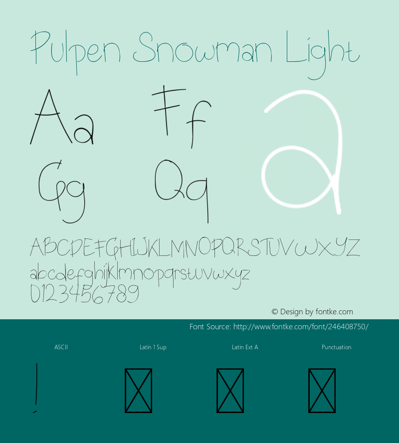 Pulpen Snowman Light Version 1.000;March 6, 2022;FontCreator 14.0.0.2814 64-bit图片样张