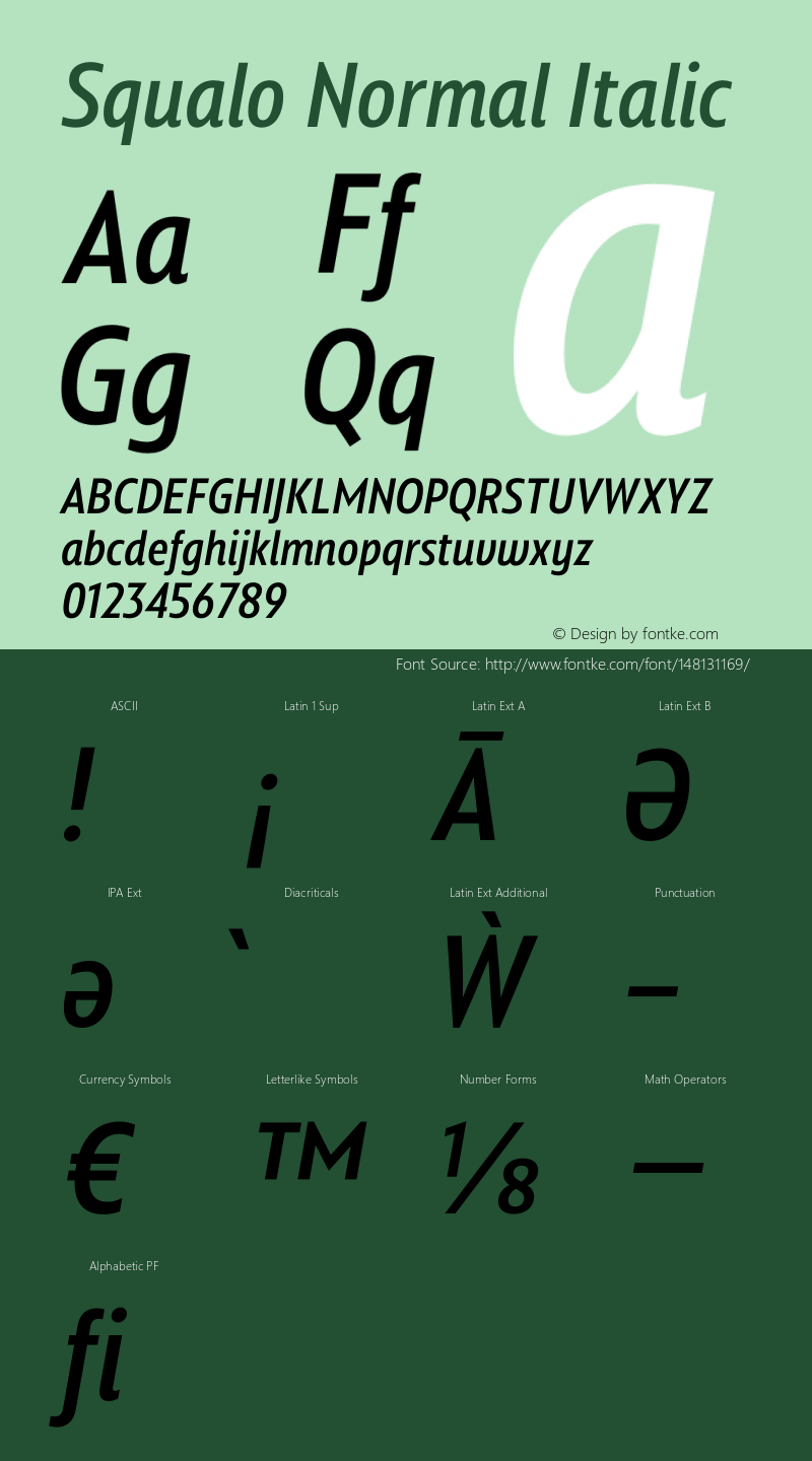 Squalo Normal Italic Version 1.000;PS 001.000;hotconv 1.0.88;makeotf.lib2.5.64775图片样张