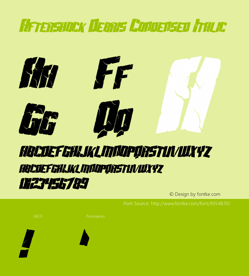 Aftershock Debris Condensed Italic Macromedia Fontographer 4.1 3/20/99图片样张