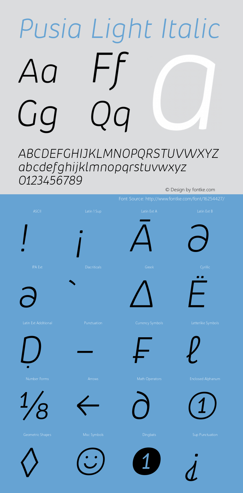 Pusia Light Italic Version 1.000;PS 001.000;hotconv 1.0.88;makeotf.lib2.5.64775图片样张