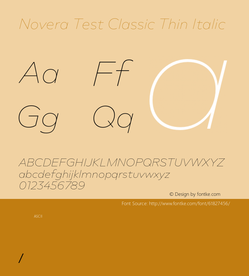 Novera Test Classic Thin Italic Version 1.000;hotconv 1.0.109;makeotfexe 2.5.65596图片样张