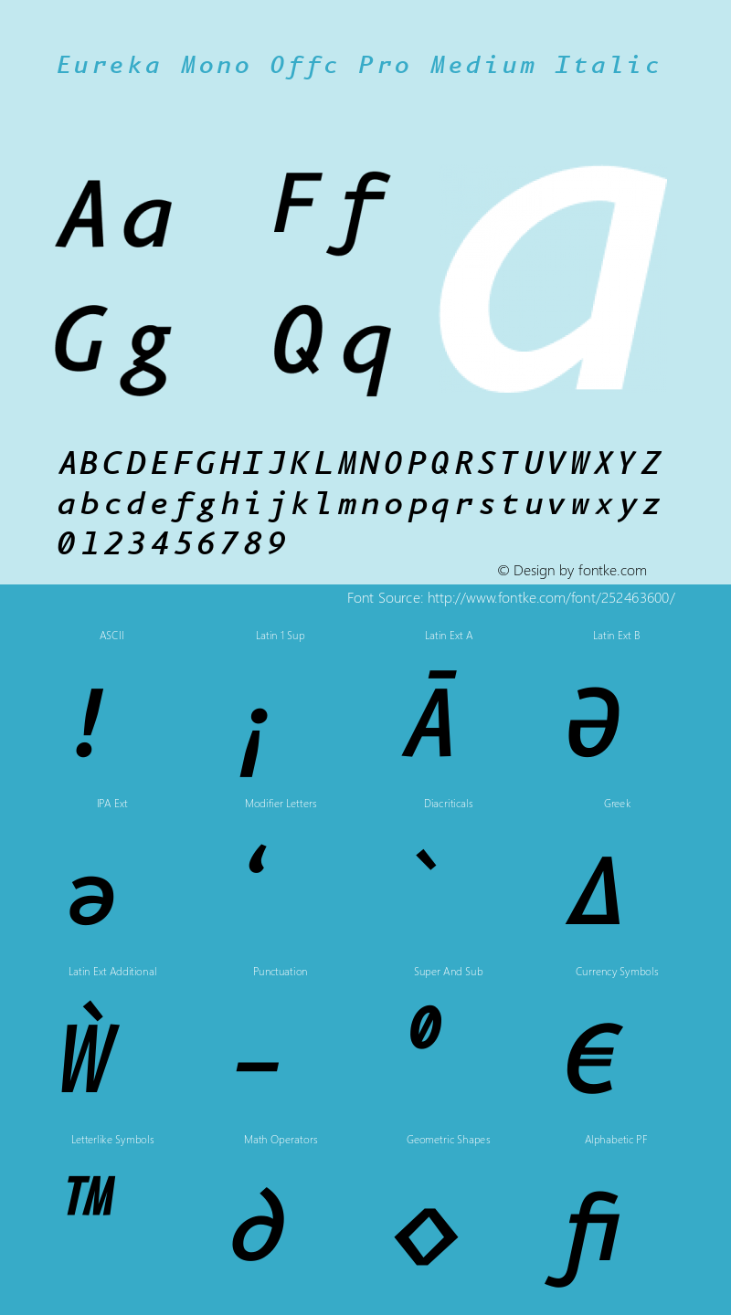Eureka Mono Offc Pro Medium Italic Version 7.504; 2011; Build 1020图片样张
