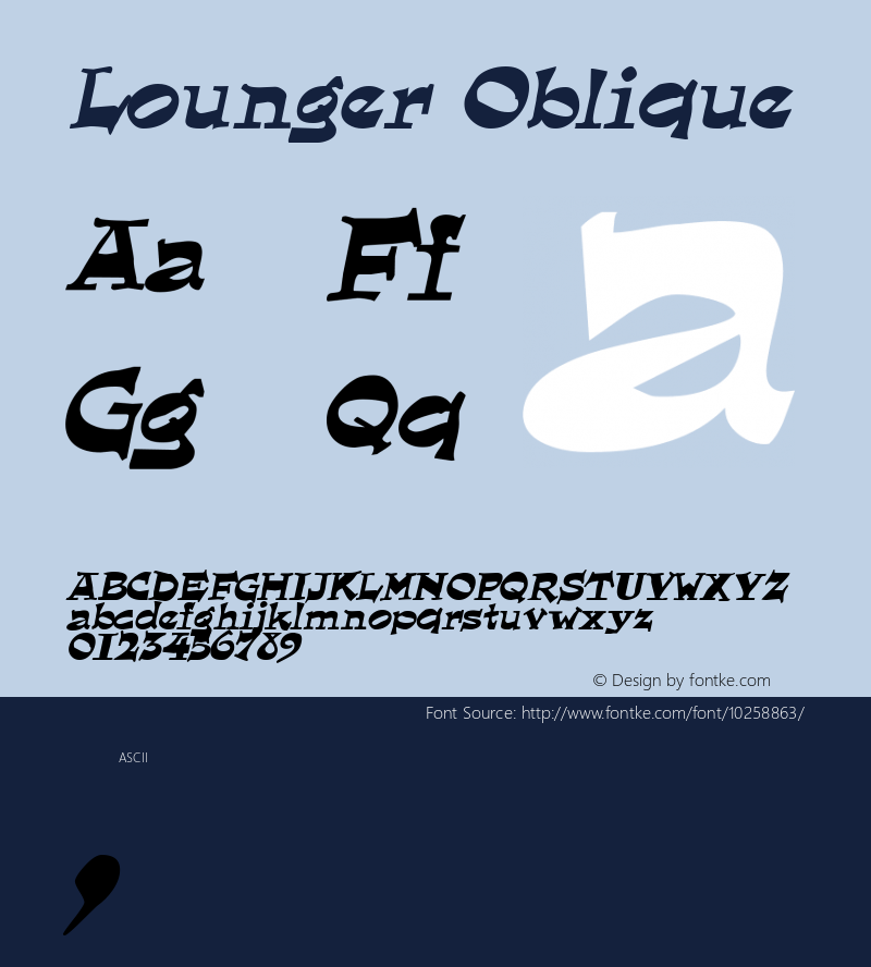 Lounger Oblique Altsys Fontographer 4.1 5/17/95图片样张