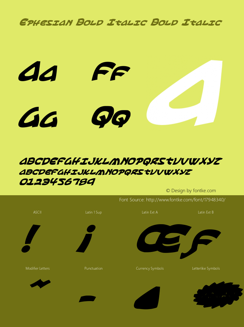 Ephesian Bold Italic Bold Italic Version 1.0; 2007图片样张