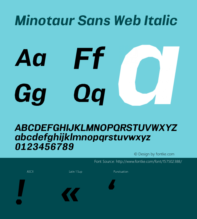 Minotaur Sans Web Italic Version 1.500;PS 1.500;hotconv 1.0.88;makeotf.lib2.5.647800; ttfautohint (v1.3)图片样张