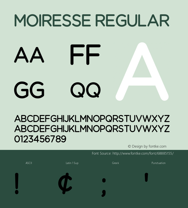 Moiresse Version 1.00;June 27, 2020;FontCreator 11.5.0.2422 64-bit图片样张