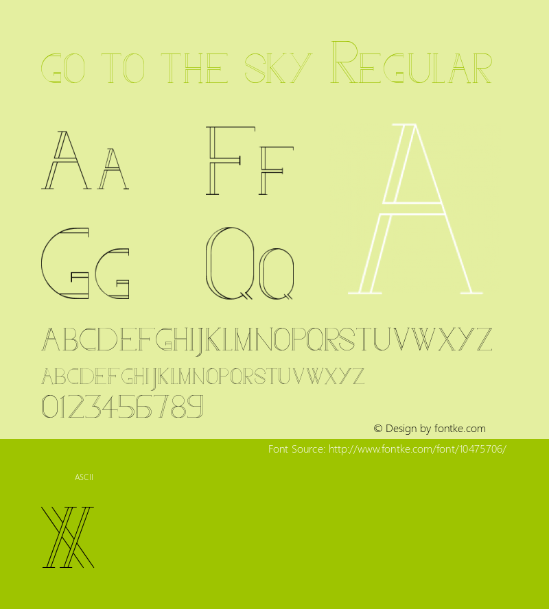 go to the sky Regular Version 1.00 February 17, 2013, initial release图片样张