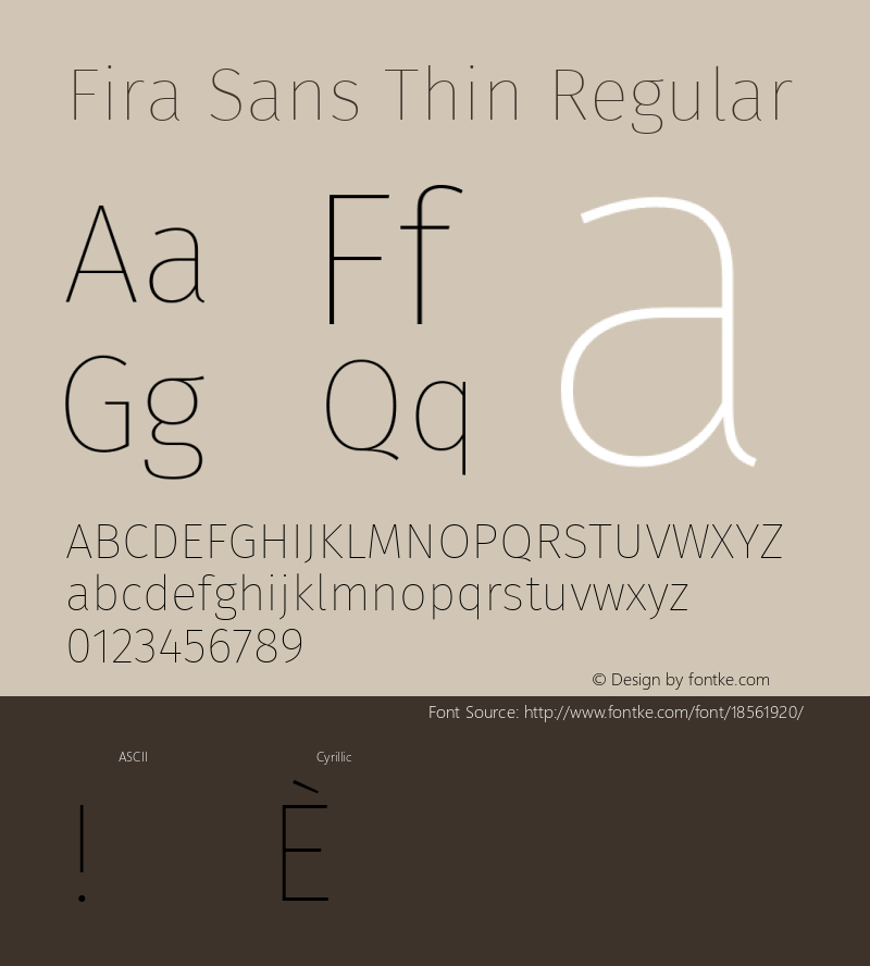 Fira Sans Thin Regular Version 4.203;PS 004.203;hotconv 1.0.88;makeotf.lib2.5.64775; ttfautohint (v1.4.1)图片样张