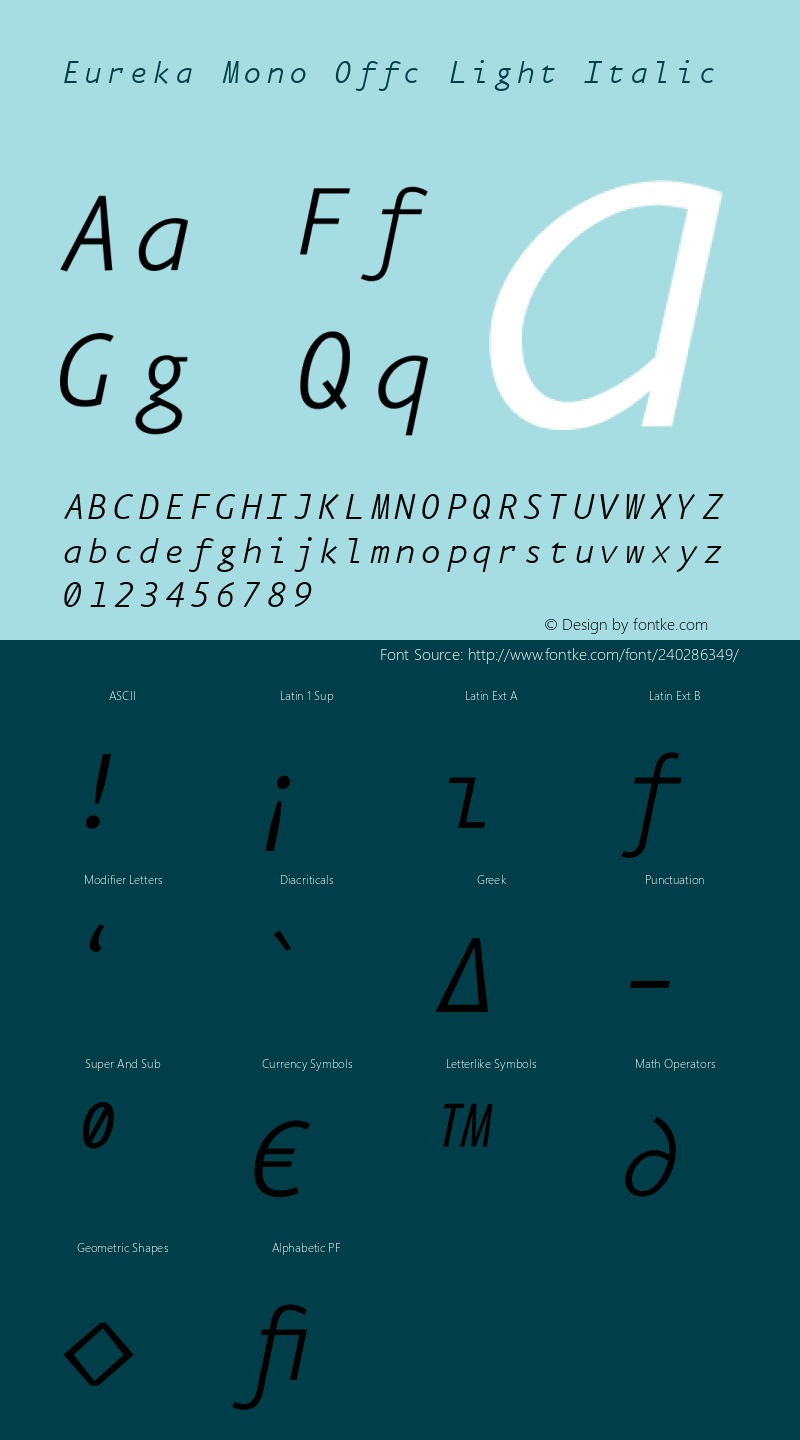 Eureka Mono Offc Light Italic Version 7.504; 2011; Build 1020图片样张