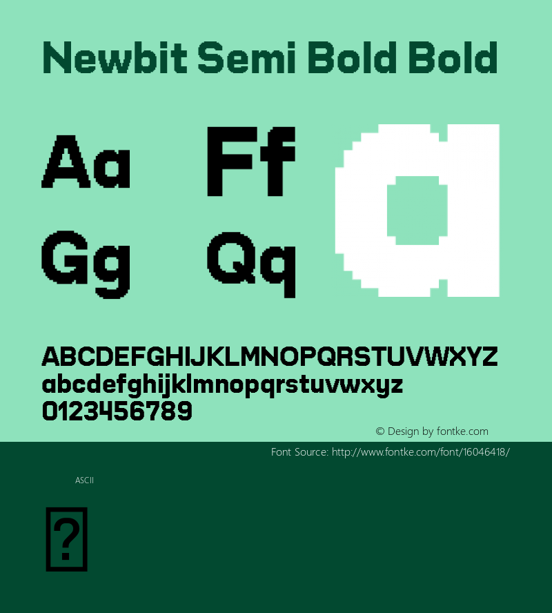 Newbit Semi Bold Bold Version 1.000;PS 001.000;hotconv 1.0.88;makeotf.lib2.5.64775图片样张