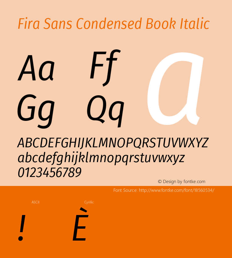 Fira Sans Condensed Book Italic Version 4.203;PS 004.203;hotconv 1.0.88;makeotf.lib2.5.64775; ttfautohint (v1.4.1)图片样张