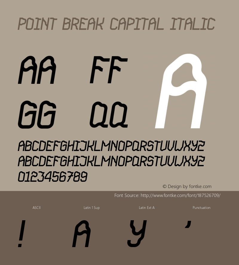 Point Break Capital Italic Version 1.006;Fontself Maker 3.5.4图片样张