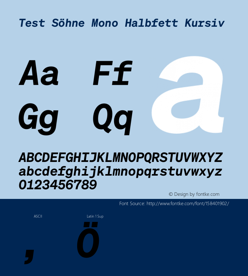 Test Söhne Mono HFt Kursiv Version 1.108;hotconv 1.0.116;makeotfexe 2.5.65601图片样张