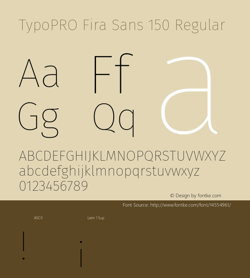 TypoPRO Fira Sans 150 Regular Version 3.105;PS 003.105;hotconv 1.0.70;makeotf.lib2.5.58329图片样张