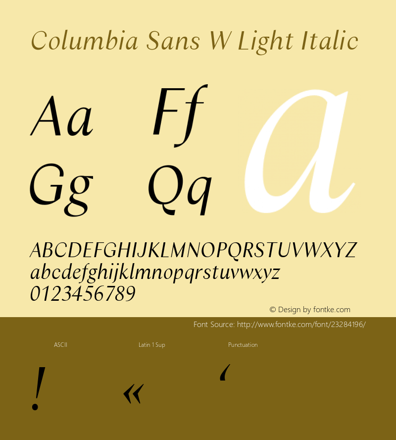 Columbia Sans W Light Italic Version 1.001;PS 1.1;hotconv 1.0.88;makeotf.lib2.5.647800; ttfautohint (v1.3.34-f4db)图片样张