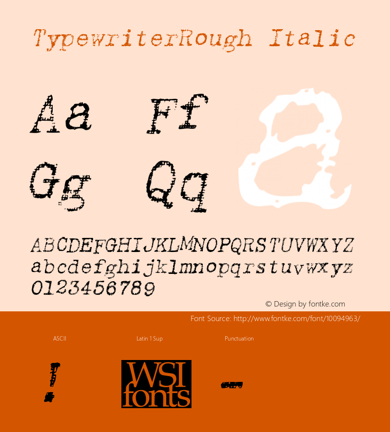 TypewriterRough Italic The IMSI MasterFonts Collection, tm 1995, 1996 IMSI (International Microcomputer Software Inc.)图片样张