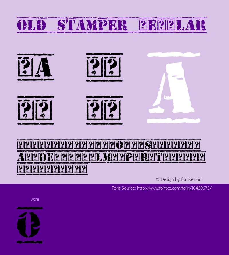 Old Stamper Regular Version 1.00 September 9, 2009, initial release图片样张