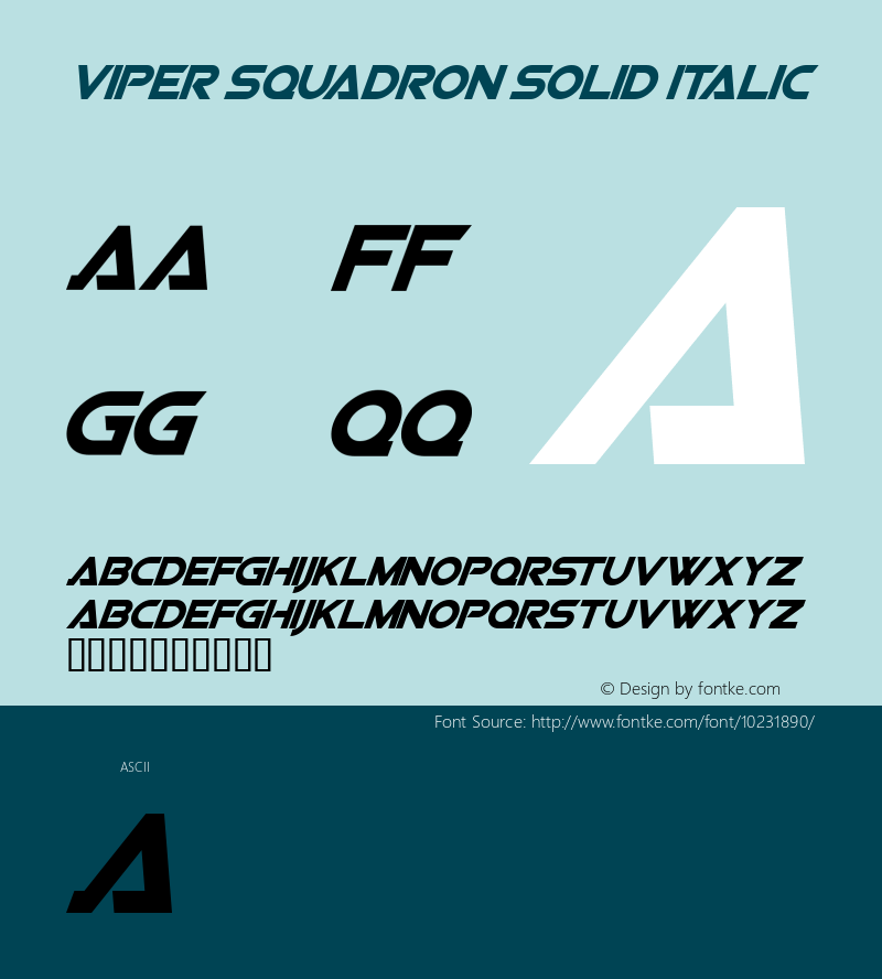 Viper Squadron Solid Italic Macromedia Fontographer 4.1 1/31/99图片样张