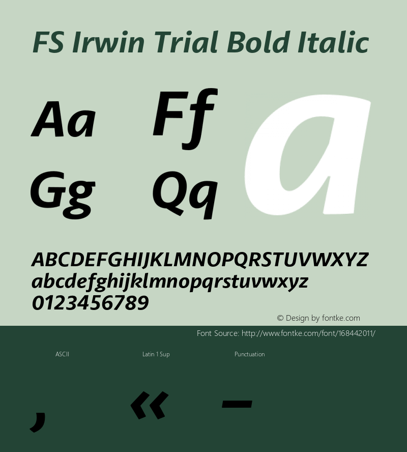 FS Irwin Trial Bold Italic Version 1.002;PS 001.002;hotconv 1.0.88;makeotf.lib2.5.64775图片样张