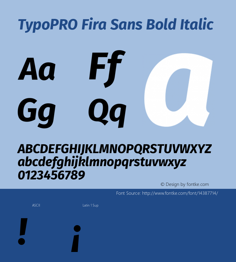 TypoPRO Fira Sans Bold Italic Version 2.001图片样张