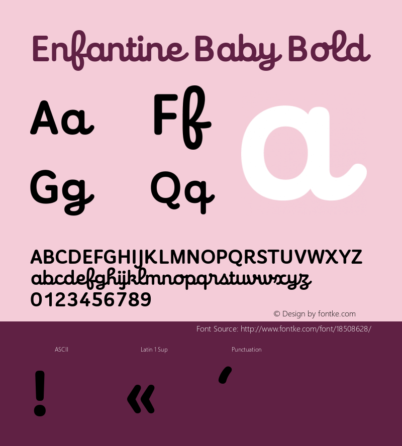 Enfantine Baby Bold Version 1.001;PS 1.1;hotconv 1.0.72;makeotf.lib2.5.5900; ttfautohint (v1.3.34-f4db)图片样张