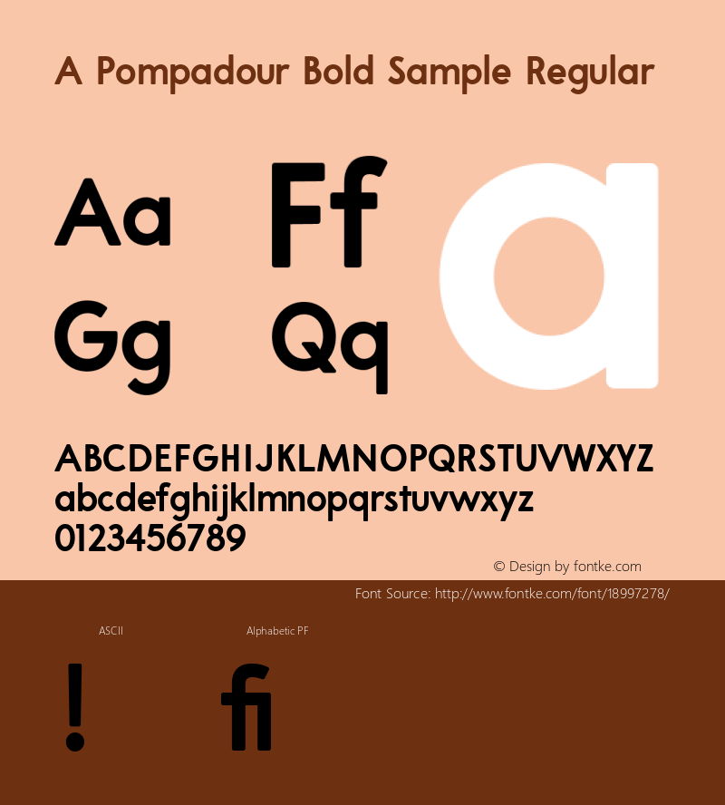 A Pompadour Bold Sample Regular Version 1.000 2017 initial release图片样张