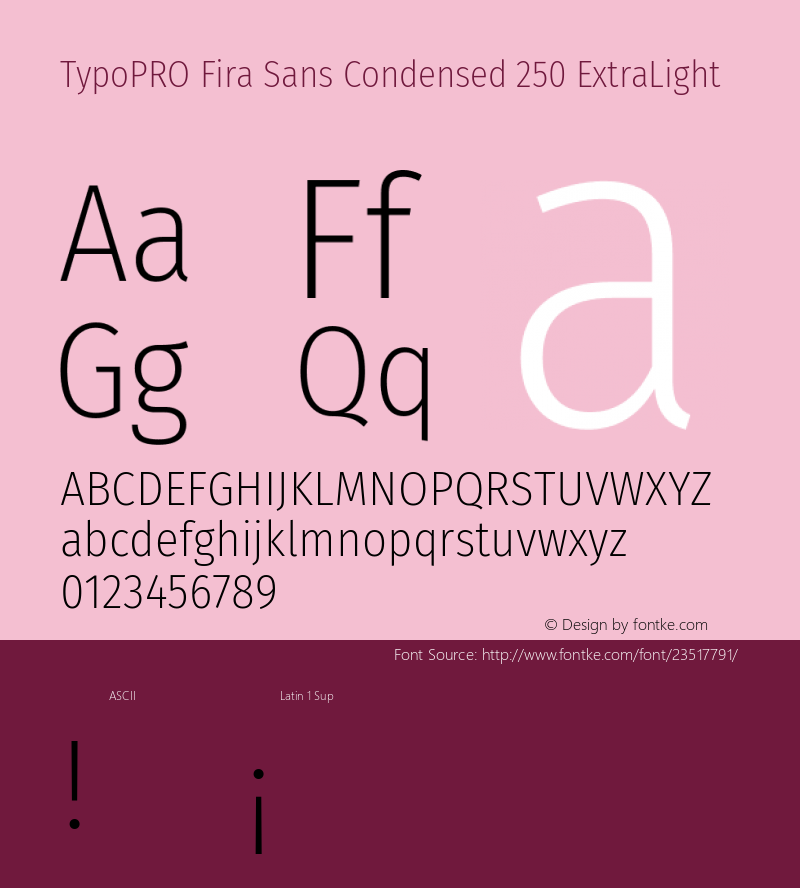 TypoPRO Fira Sans Condensed ExtraLight Version 4.203;PS 004.203;hotconv 1.0.88;makeotf.lib2.5.64775图片样张