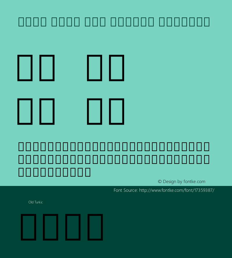 Noto Sans Old Turkic Regular Version 1.02 uh图片样张