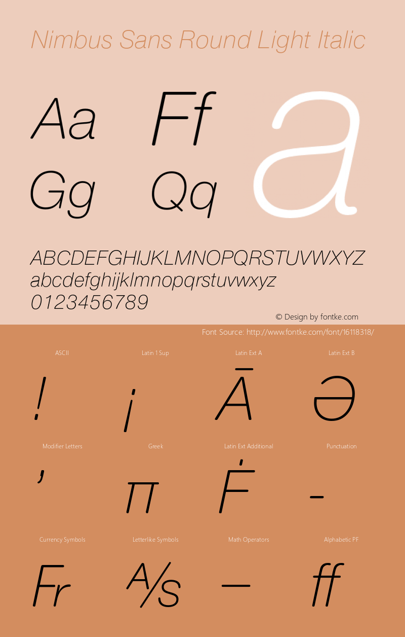 Nimbus Sans Round Light Italic Version 1.000;PS 1.00;hotconv 1.0.57;makeotf.lib2.0.21895图片样张