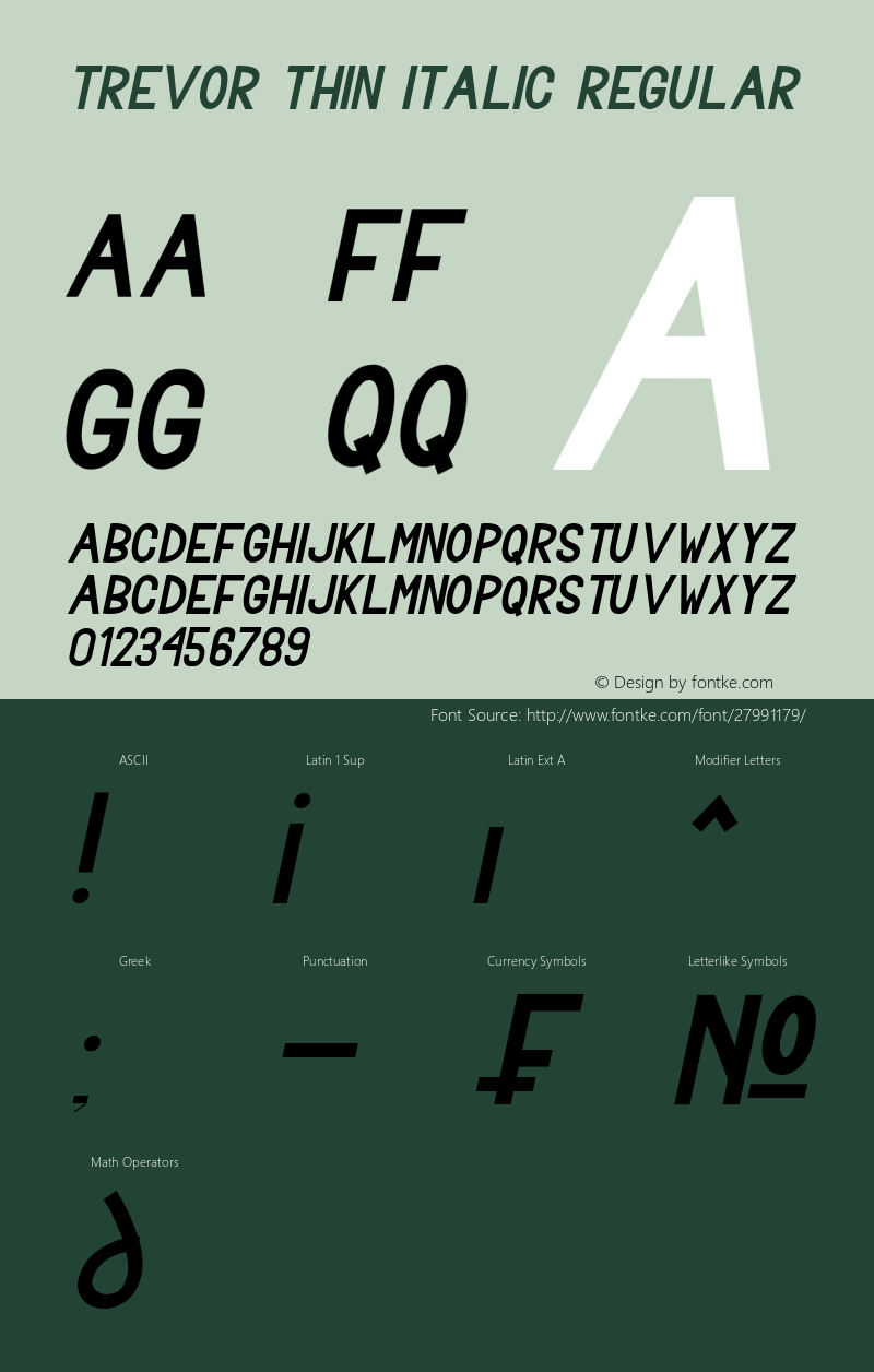 Trevor Thin Italic Version 1.00;December 15, 2018;FontCreator 11.5.0.2422 64-bit图片样张