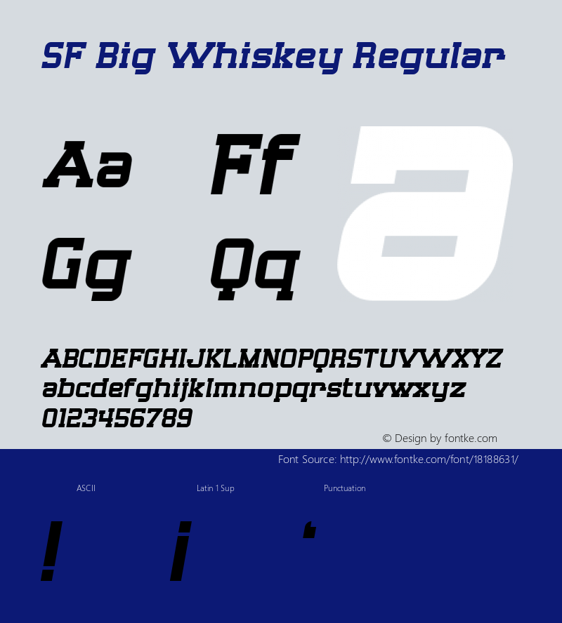 SF Big Whiskey Regular ver 1.0; 1999. Freeware for non-commercial use.图片样张