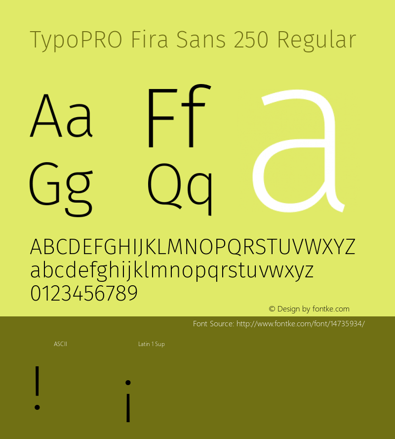 TypoPRO Fira Sans 250 Regular Version 3.111;PS 003.111;hotconv 1.0.70;makeotf.lib2.5.58329图片样张