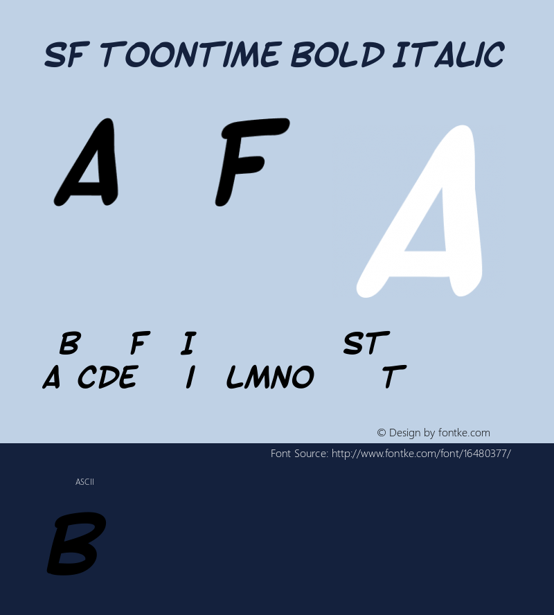 SF Toontime Bold Italic ver 1.0; 2000. Freeware.图片样张