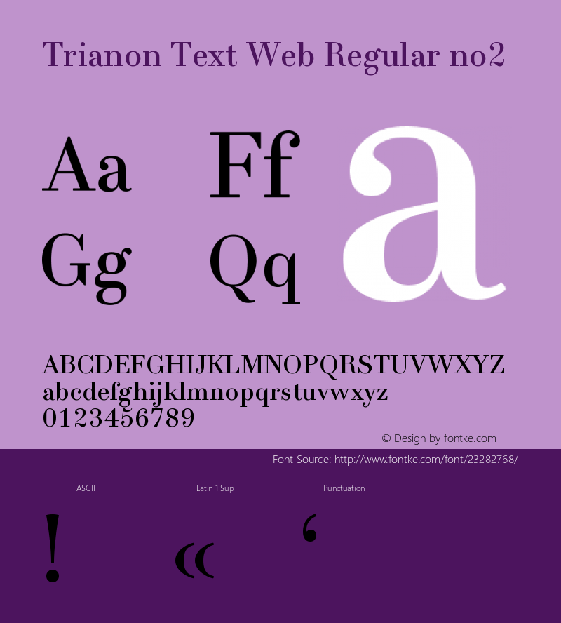 Trianon Text no2 Regular Version 1.001;PS 1.1;hotconv 1.0.72;makeotf.lib2.5.5900图片样张