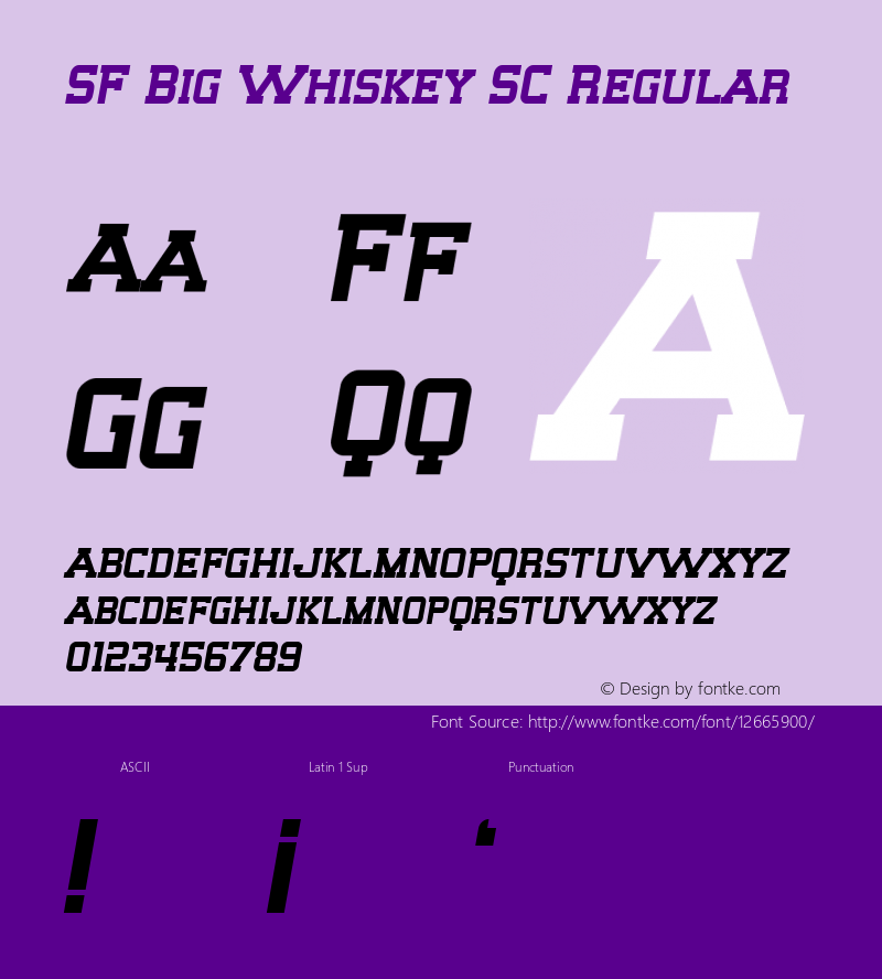 SF Big Whiskey SC Regular ver 1.0; 1999. Freeware for non-commercial use.图片样张