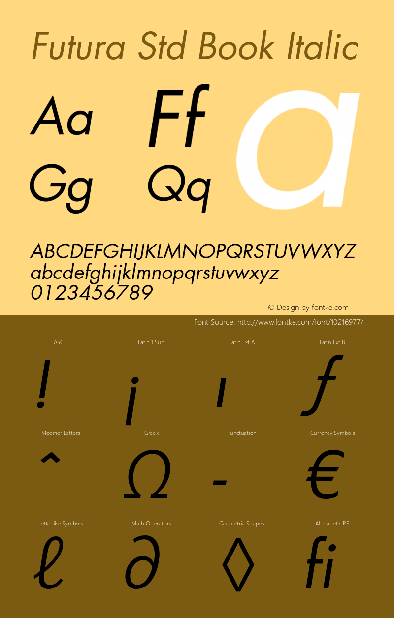Futura Std Book Italic Version 2.025;PS 002.000;hotconv 1.0.50;makeotf.lib2.0.16970图片样张