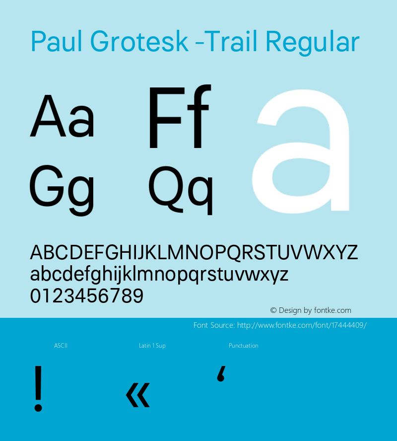 Paul Grotesk -Trail Regular Version 1.000;PS 001.000;hotconv 1.0.88;makeotf.lib2.5.64775图片样张