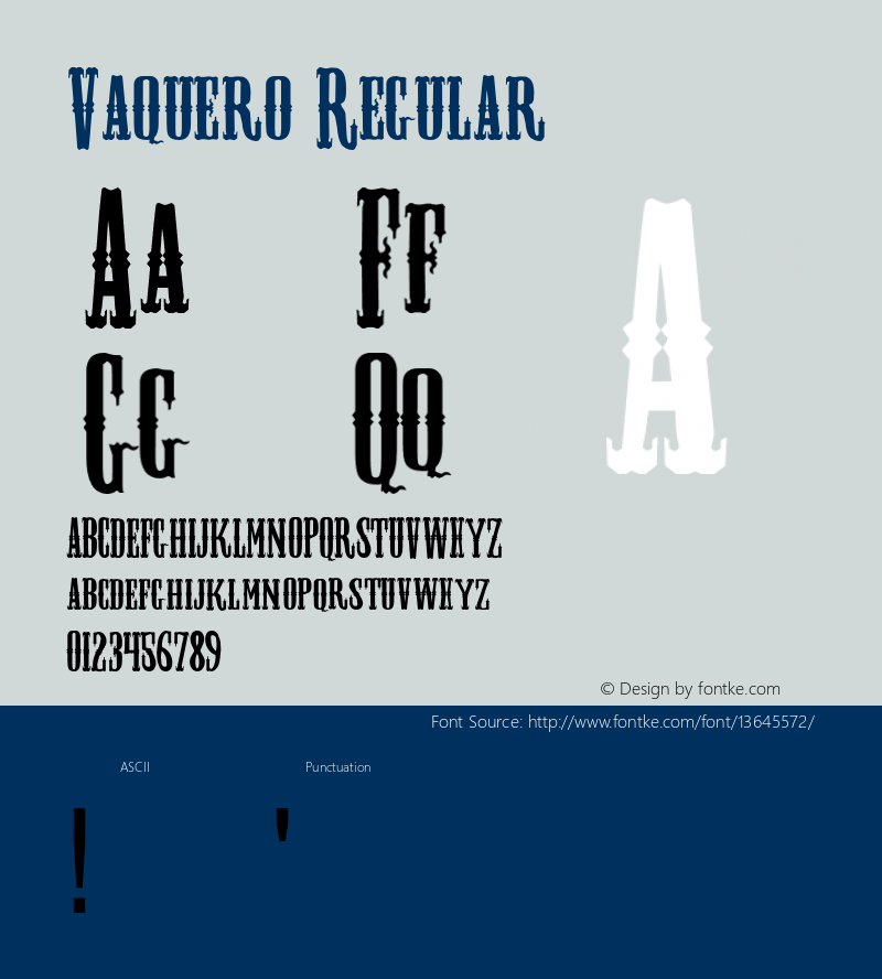 Vaquero Regular Macromedia Fontographer 4.1.4 6/1/05图片样张